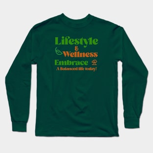 Lifestyle and wellness Long Sleeve T-Shirt